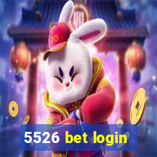 5526 bet login